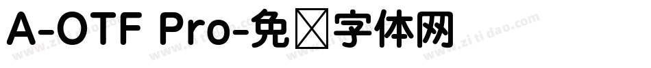 A-OTF Pro字体转换